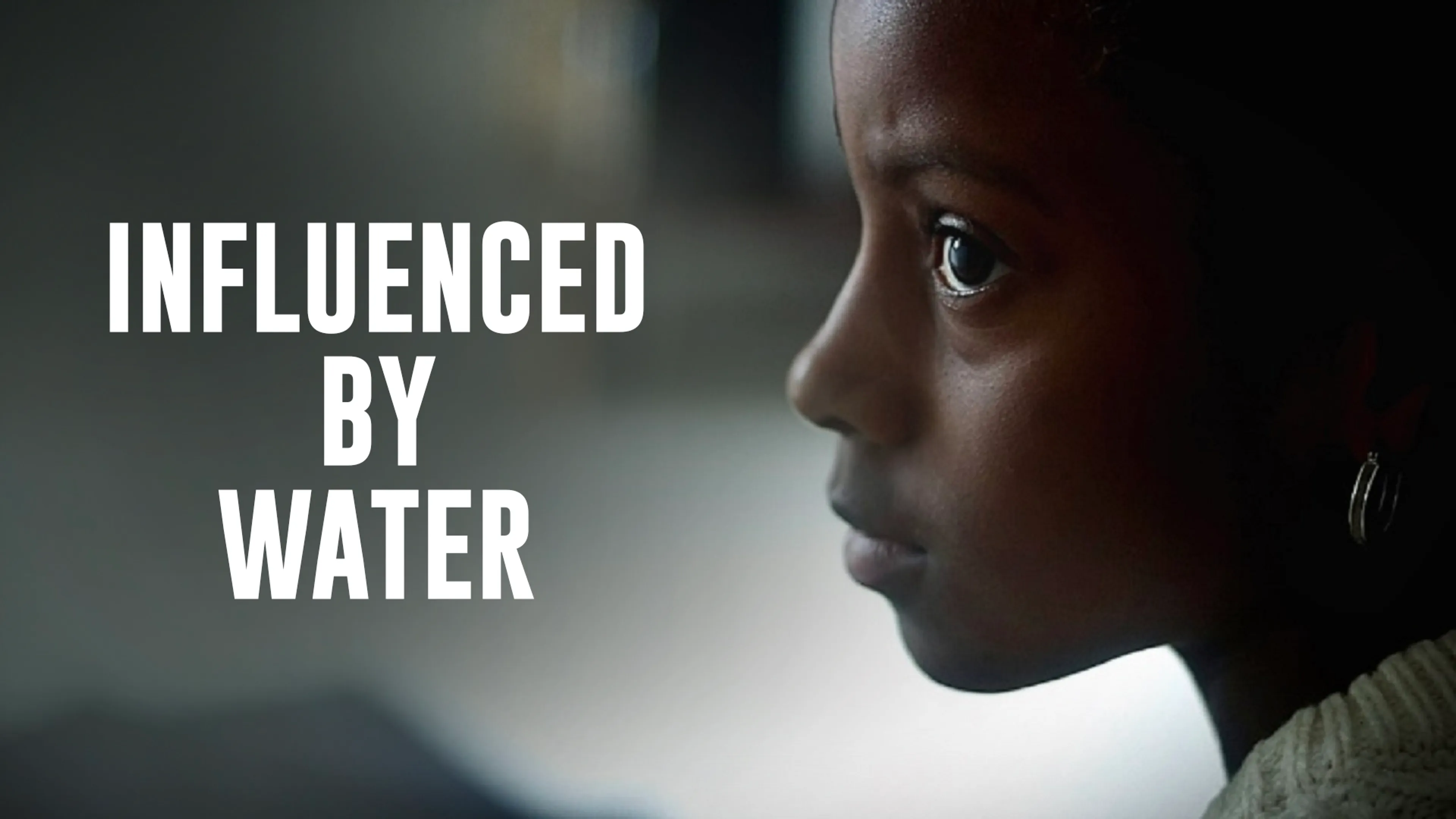 Influenced by Water poster